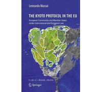 Leonardo Massai The Kyoto Protocol in the EU (Copertina rigida)