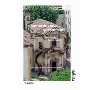 Leonardo Nava. Radicamenti. Ediz. a colori