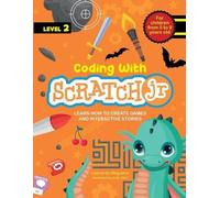 Leonardo Nogueira Coding with Scratch JR (Vol. 2) (Tascabile)