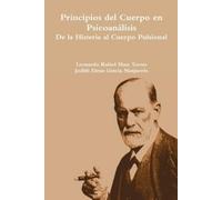 Leonardo Rafael Mass Torres Judith Garcí Principios del Cuerpo en Ps (Tascabile)