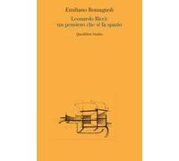 Leonardo Ricci: un pensiero che si fa spazio