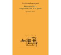 LEONARDO RICCI: UN PENSIERO CHE SI FA SPAZIO - Romagnoli Emiliano - 2021