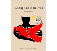 LEONARDO SCIASCIA CARLO MINNAJA LA TAGO DE LA NOKTUO (Tascabile)