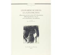 Leonardo Sciascia e la Jugoslavia