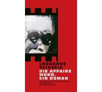 Leonardo Sciascia Fabio Stassi Monika Die Affaire Moro. Ein (Copertina rigida)