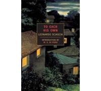 Leonardo Sciascia To Each His Own (Tascabile)