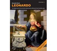 Leonardo. The «Virgin» and «St Anne» and all his works from the Uffizi and of his florentine years