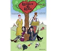 LEONCE UND LENA: EINE GRAPHISCHE INSZENIERUNG