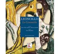 Leoncillo. Le ceramiche. Ediz. a colori