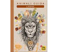 Leone. Animali guida