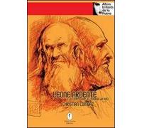 Leone ardente o la confessione di Leonardo da Vinci