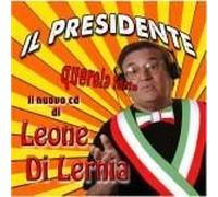 Leone Di Lernia - Il Presidente Querela Forte - Cd