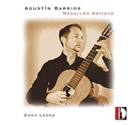 Agustin Barrios Agustin Barrios: Medallon Antiguo (CD) Album