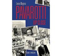 Leone Magiera Pavarotti Up Close (Tascabile)