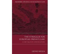 Leone Niglia The Struggle for European Private Law (Tascabile)