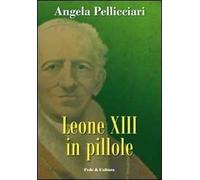 Leone XIII in pillole