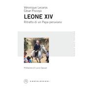 Leone XIV. Ritratto di un Papa peruviano