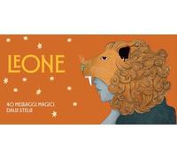 Leone. Zodiaco in tasca. 40 messaggi magici dalle stelle