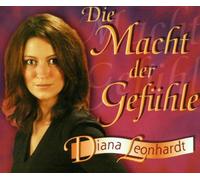 Leonhardt,Diana - Die Macht der Gefühle