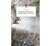 Leoni Feller Schicksal und Finsternis - Engelskrieger von Sch (Copertina rigida)