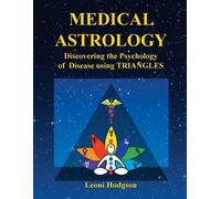 Leoni Hodgson Medical Astrology (Tascabile)