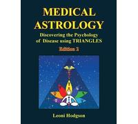 Leoni Hodgson Medical Astrology (Tascabile)