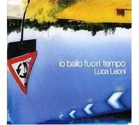 Leoni Luca - Io Ballo Fuori Tempo