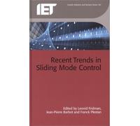Leonid Fridman Recent Trends in Sliding Mode Control (Copertina rigida)