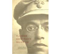 Leonid Katsis Vladimir Jabotinsky's Story of My Life (Tascabile)