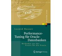Leonid Nossov Performance Tuning für Oracle-Datenbanken (Copertina rigida)