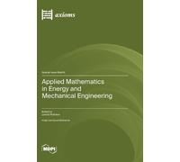 Leonid Plotniko Applied Mathematics in Energy and Mechanical (Copertina rigida)