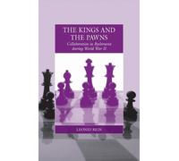 Leonid Rein The Kings and the Pawns (Copertina rigida) War and Genocide