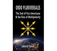 Leonid Savin Ordo Pluriversalis (Copertina rigida)
