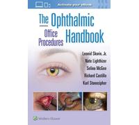 Leonid Skorin Nathan Robert Lig The Ophthalmic Office Procedures Han (Tascabile)