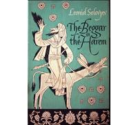 Leonid Solovyev The Beggar of the Harem: Impudent Adventures in Old (Tascabile)