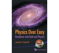 Leonid V Azarof Physics Over Easy: Breakfasts With Beth And Physics (Tascabile)