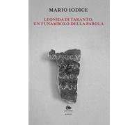 Leonida di Taranto, un funambolo della parola