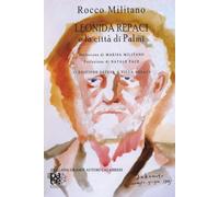 LEONIDA REPACI E LA CITTA' DI PALMI: SECONDA EDIZIONE ESTESA A VILLA REPACI