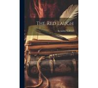 Leonidas Andreief The Red Laugh (Tascabile)