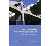Leonidas Stavridis Structural Systems: Behaviour and Design vol. 2 (Tascabile)