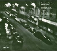 Leonidask Kavakos & Peter Nagy - Ravel/Enescu: Violin Sonata