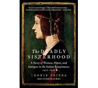 Leonie Frieda The Deadly Sisterhood (Tascabile)