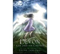 Leonie Jane-Grey Devon Folk Tales for Children (Tascabile)