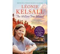 Leonie Kelsall The Willow Tree Wharf (Tascabile)