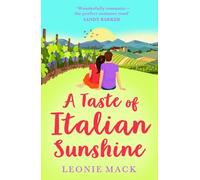 Leonie Mack A Taste of Italian Sunshine (Copertina rigida)