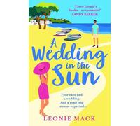 Leonie Mack A Wedding in the Sun (Tascabile)