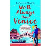 Leonie Mack We'll Always Have Venice (Tascabile) Year in Venice