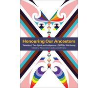 Leonie Pihama Alison Green Honouring Our Ancestors (Tascabile)