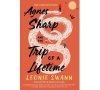 Leonie Swann Agnes Sharp and the Trip of a Lifetime (Tascabile)