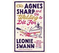 Leonie Swann Agnes Sharp and the Wedding to Die For (Copertina rigida)
